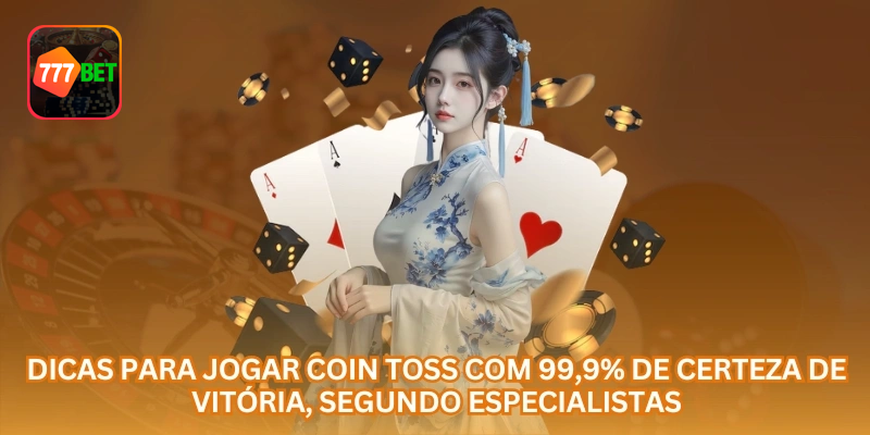 Dicas para jogar Coin Toss com mais controle