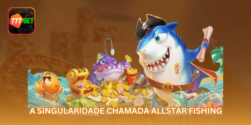 O que é Allstar Fishing online