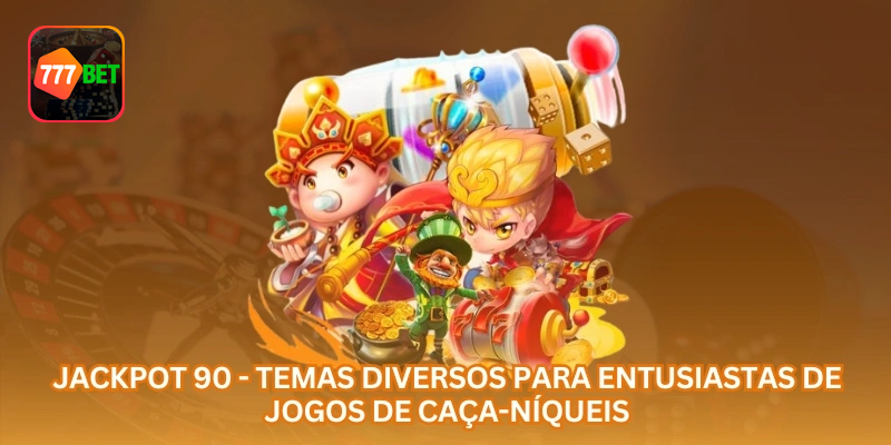 Jackpot 90 Online: Guia de Slots, Temas e Gestão de Banca no Brasil