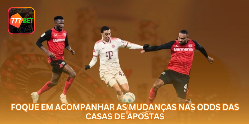 Acompanhe movimentos das odds