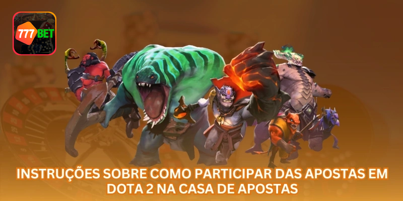 Como participar de apostas em Dota 2 passo a passo