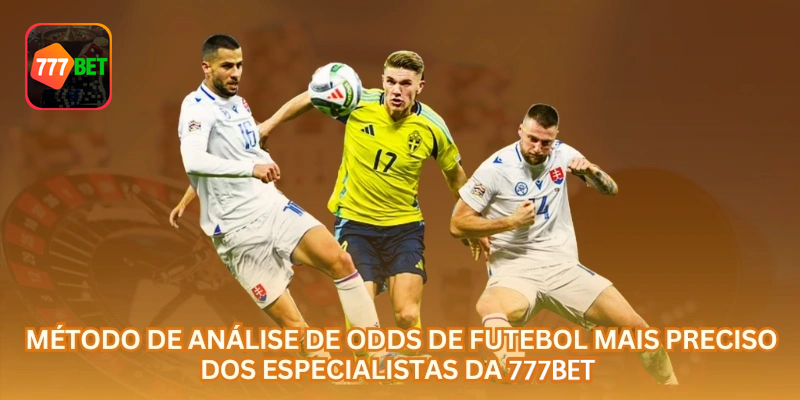 Análise de Odds no Futebol: Guia de Probabilidades, Mercados e Banca no Brasil